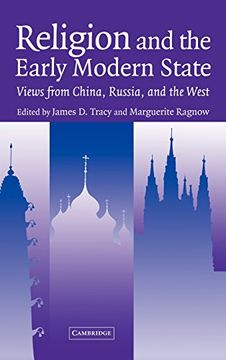 portada Religion and the Early Modern State: Views From China, Russia, and the West (Studies in Comparative Early Modern History) (en Inglés)