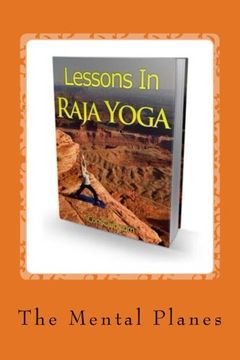 portada Lessons in Raja Yoga!: Cultivation of Perception