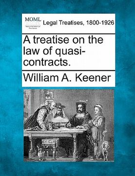 portada a treatise on the law of quasi-contracts. (in English)