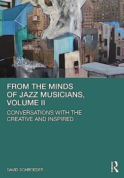 portada From the Minds of Jazz Musicians, Volume ii (en Inglés)