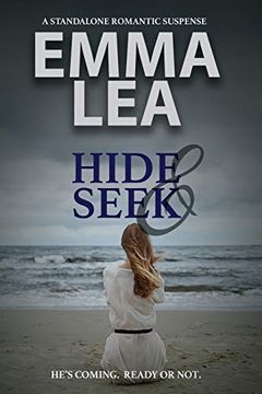 portada Hide and Seek: A Romantic Suspense Standalone (en Inglés)