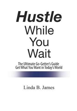 portada Hustle While You Wait (en Inglés)