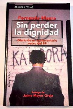 portada SIN PERDER LA DIGNIDAD (in Spanish)