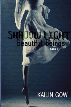 portada Shadow Light (Beautiful Beings #3): Beautiful Beings Series (en Inglés)
