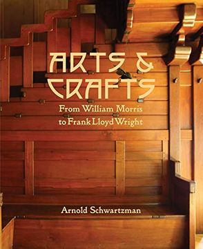 portada Arts and Crafts: From William Morris to Frank Lloyd Wright (en Inglés)