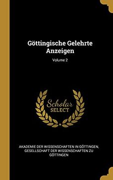 portada Göttingische Gelehrte Anzeigen; Volume 2 (en Alemán)
