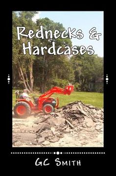portada Rednecks & Hardcases: Short Stories