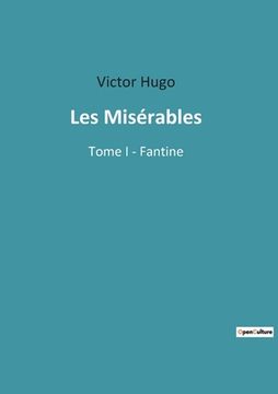 portada Les Misérables: Tome I - Fantine (en Francés)