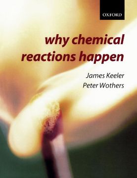 portada Why Chemical Reactions Happen (en Inglés)