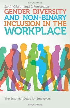 portada Gender Diversity and Non-Binary Inclusion in the Workplace: The Essential Guide for Employers
