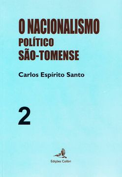 portada O Nacionalismo Político São Tomense - Volume 2