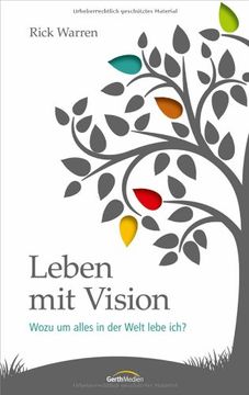 portada Leben mit Vision: Wozu um alles in der Welt lebe ich? (en Alemán)