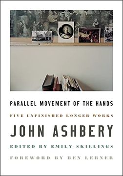 portada Parallel Movement of the Hands: Five Unfinished Longer Works (in English)