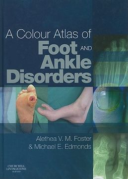 portada a colour atlas of foot and ankle disorders (en Inglés)