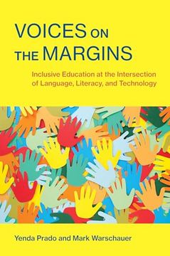portada Voices on the Margins: Inclusive Education at the Intersection of Language, Literacy, and Technology (in English)
