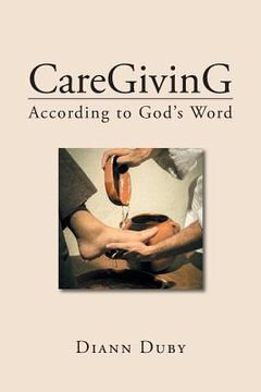 portada CareGivinG According to God's Word (en Inglés)