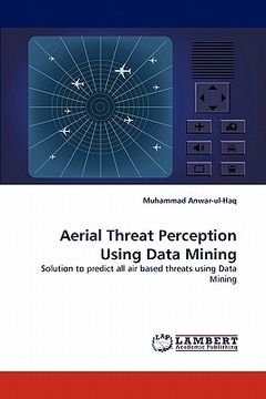 portada aerial threat perception using data mining (en Inglés)