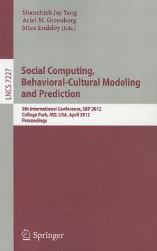 portada social computing, behavioral-cultural modeling and prediction