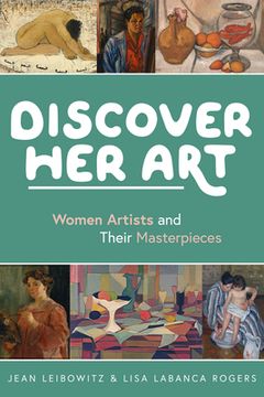 portada Discover her Art: Women Artists and Their Masterpieces (en Inglés)