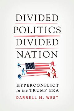 portada Divided Politics, Divided Nation: Hyperconflict in the Trump era (en Inglés)