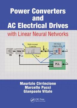 portada Power Converters and AC Electrical Drives with Linear Neural Networks (en Inglés)