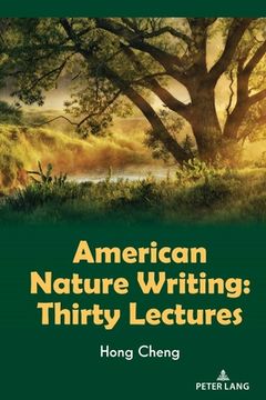 portada American Nature Writing: Thirty Lectures (en Inglés)