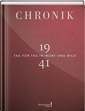 portada Chronik 1941: Tag für tag in Wort und Bild (en Alemán)