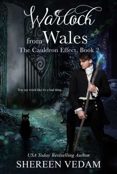 portada Warlock From Wales: The Cauldron Effect, Book 2 (The Cauldron Effect Historical Fantasy Romance) (en Inglés)