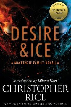 portada Desire & Ice: A MacKenzie Family Novella (en Inglés)