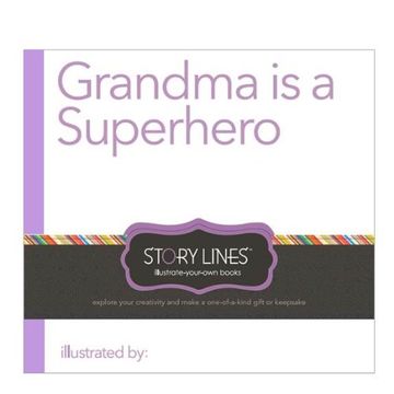 portada Story Lines: Grandma is a Superhero (Illustrate Your Own Book)
