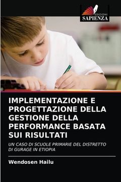 portada Implementazione E Progettazione Della Gestione Della Performance Basata Sui Risultati (in Italian)