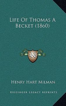 portada life of thomas a becket (1860) (en Inglés)