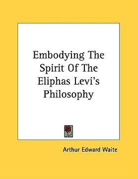 portada embodying the spirit of the eliphas levi's philosophy