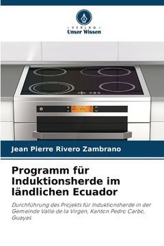 portada Programm für Induktionsherde im ländlichen Ecuador (en Alemán)