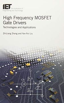 portada High Frequency Mosfet Gate Drivers: Technologies and Applications (Materials, Circuits and Devices) 