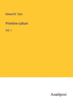 portada Primitive culture: Vol. 1 (in English)