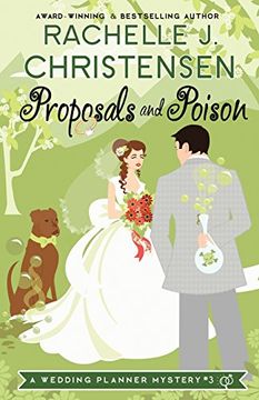 portada Proposals and Poison (Wedding Planner Mysteries) (en Inglés)