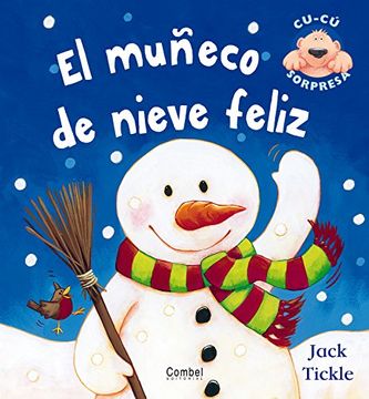 Libro El Muñeco de Nieve Feliz, Jack Tickle, ISBN 9788498250527. Comprar en  Buscalibre