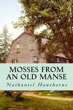 portada Mosses from an Old Manse (in English)