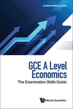 portada Gce a Level Economics: The Examination Skills Guide (en Inglés)