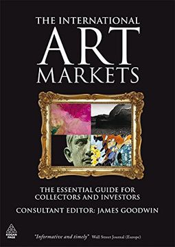 portada The International art Markets: The Essential Guide for Collectors and Investors (en Inglés)