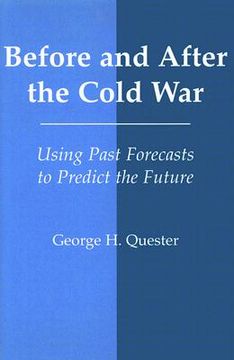 portada before and after the cold war: using past forecasts to predict the future