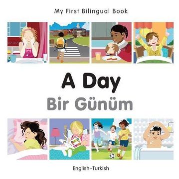 portada My First Bilingual BookA day (EnglishTurkish) (in English)