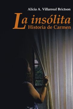 portada La ins Lita Historia de Carmen: Relatos y Algo m s