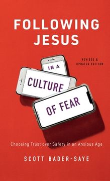 portada Following Jesus in a Culture of Fear (en Inglés)