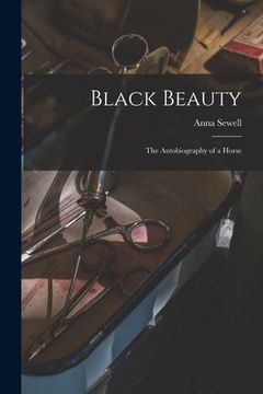 portada Black Beauty: the Autobiography of a Horse (in English)