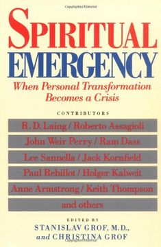 portada Spiritual Emergency: When Personal Transformation Becomes a Crisis (New Consciousness Reader) (en Inglés)