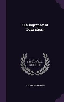 portada Bibliography of Education; (en Inglés)