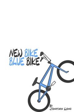 portada New Bike Blue Bike (in English)