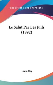 portada Le Salut Par Les Juifs (1892) (en Francés)